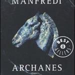 Valerio Massimo Manfredi:  Archanes e altri racconti
